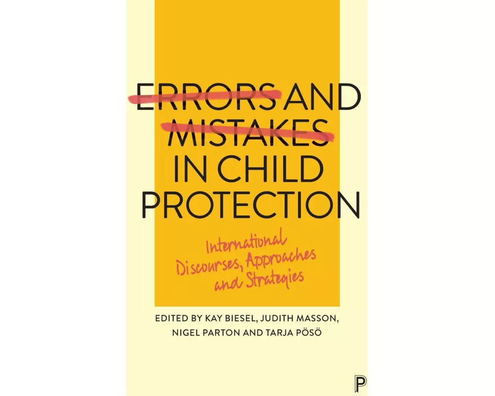 Errors and Mistakes in Child Protection