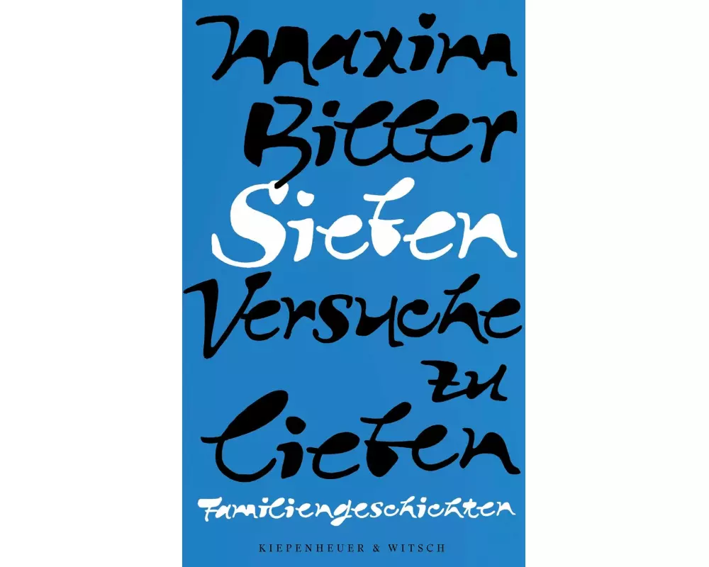 Sieben Versuche zu lieben