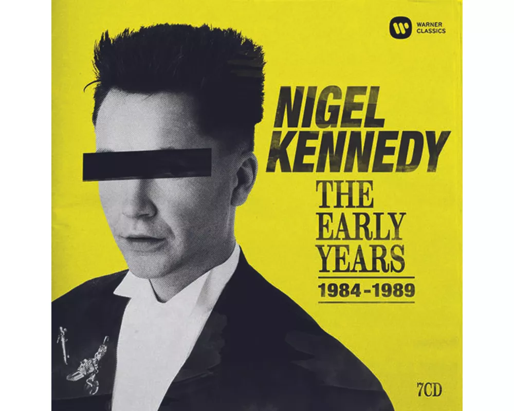 Nigel Kennedy:The Early Years 1984-89