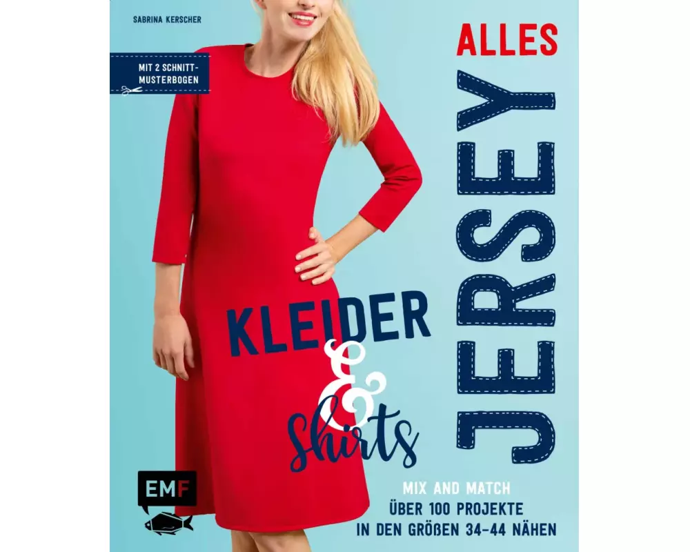 Alles Jersey – Kleider und Shirts – Mix and Match: Schnittteile kombinieren