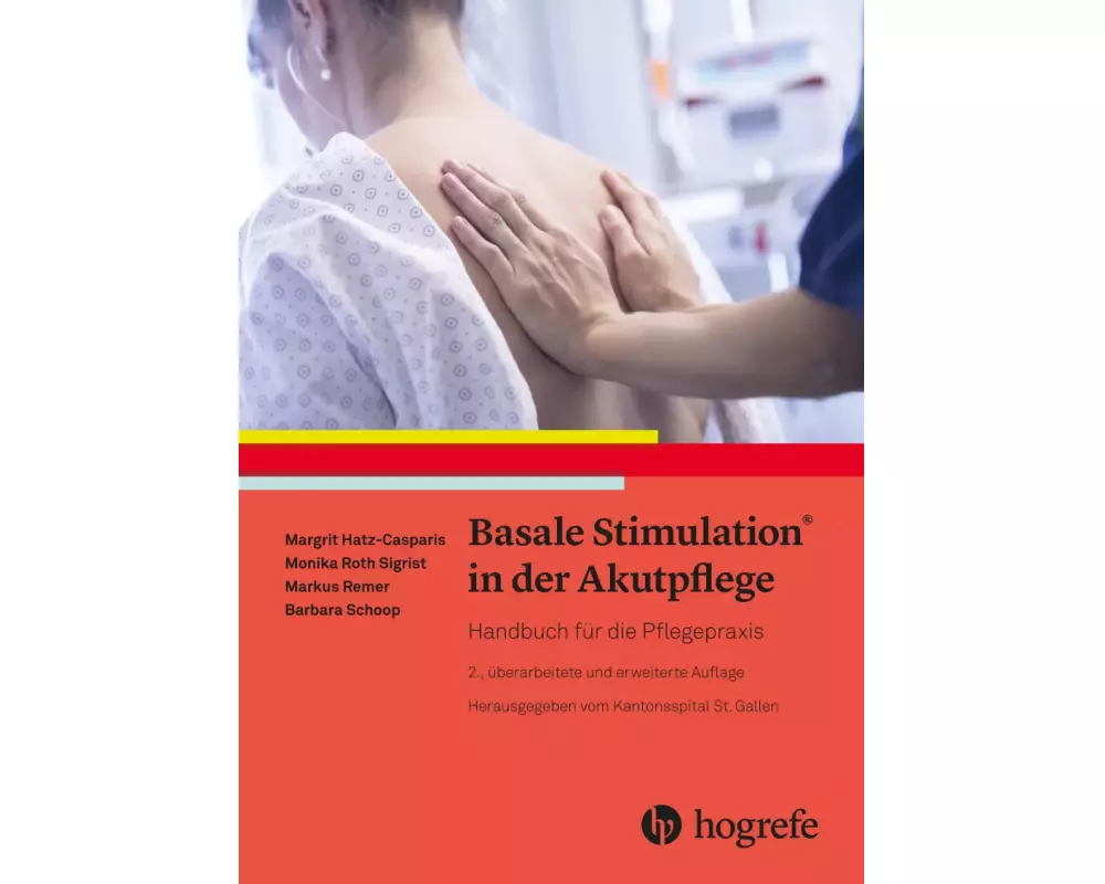 Basale Stimulation in der Akutpflege