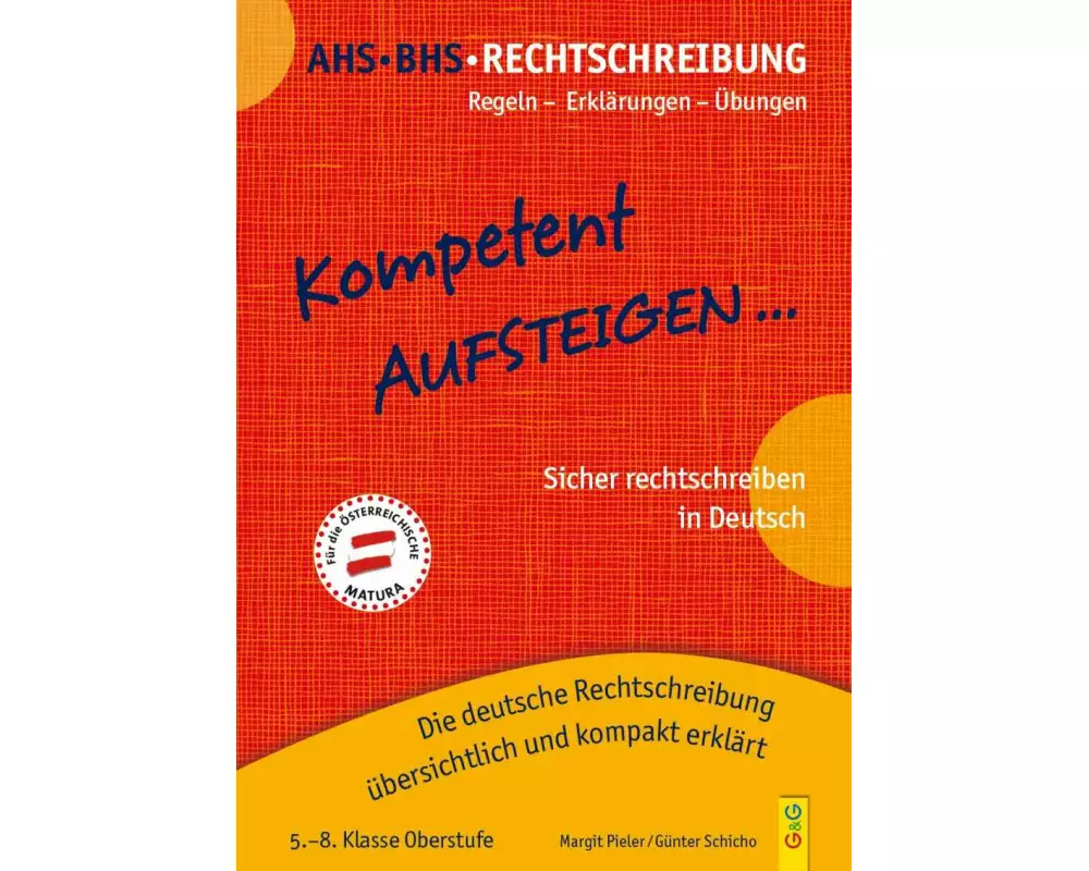 Kompetent Aufsteigen Deutsch Rechtschreibung 5 - 8