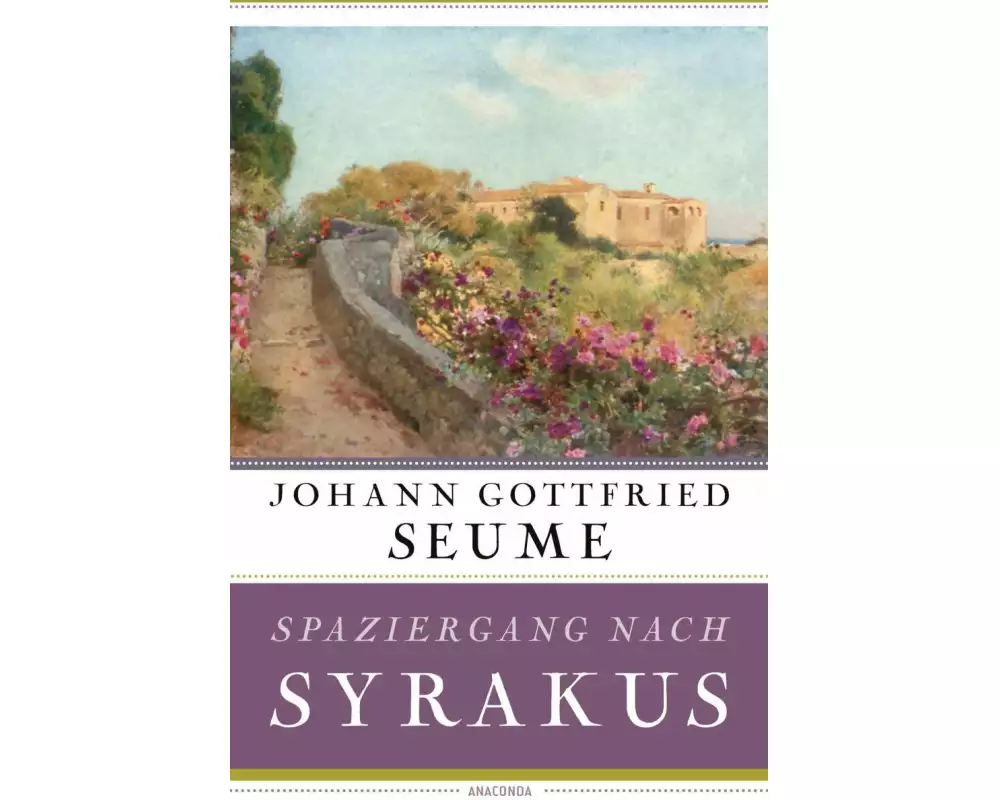 Spaziergang nach Syrakus im Jahre 1802