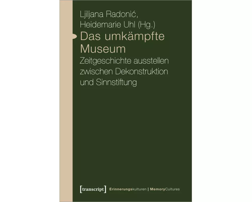 Das umkämpfte Museum