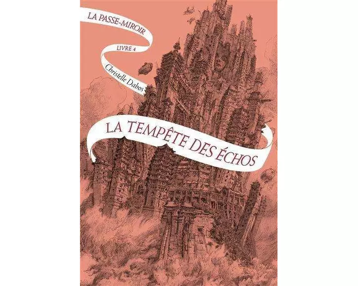 La Passe-miroir, Livre IV