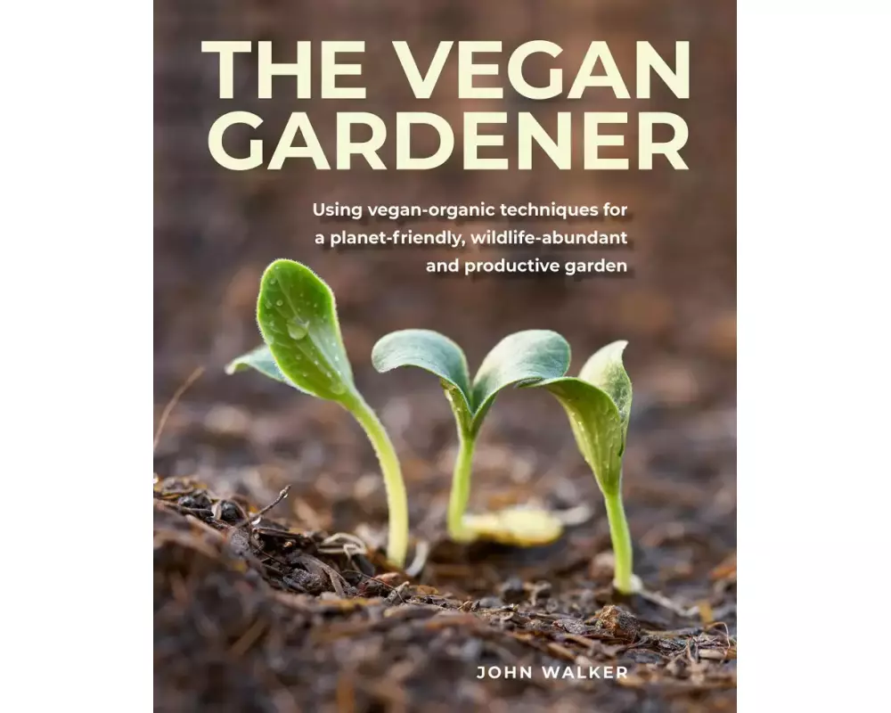 The Vegan Gardener