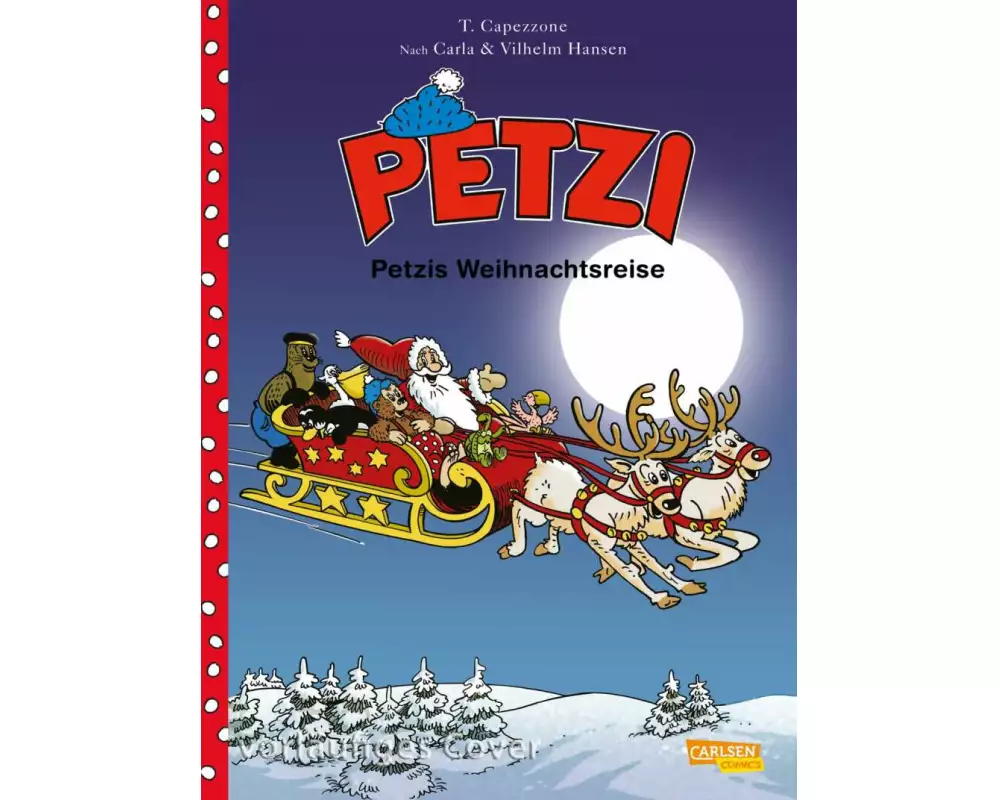 Petzi - Der Comic 3: Petzis Weihnachtsreise