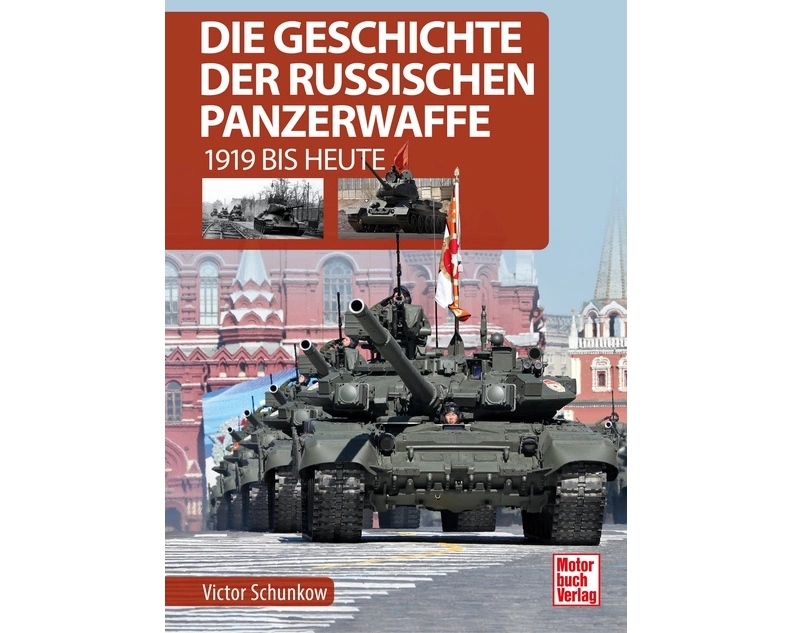 Die Geschichte der russischen Panzerwaffe