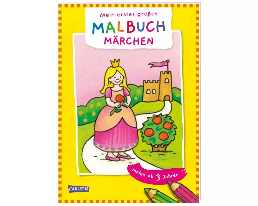 Ausmalbilder für Kita-Kinder: Mein erstes großes Malbuch: Märchen: Malen ab 3 Jahren