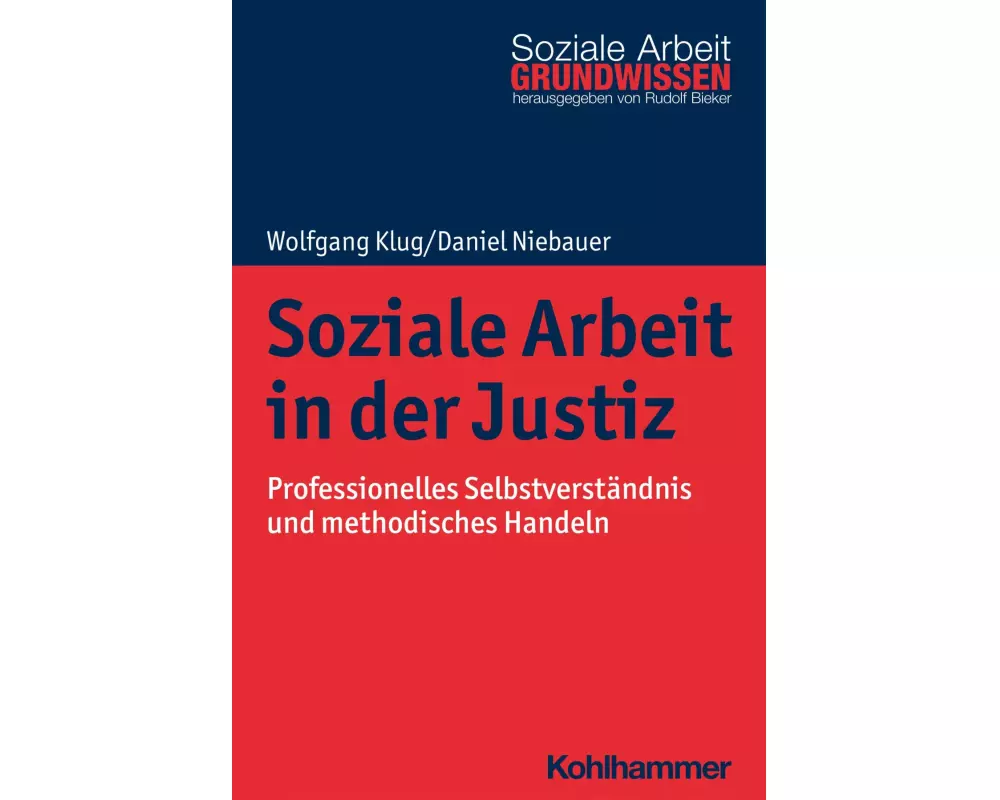 Soziale Arbeit in der Justiz