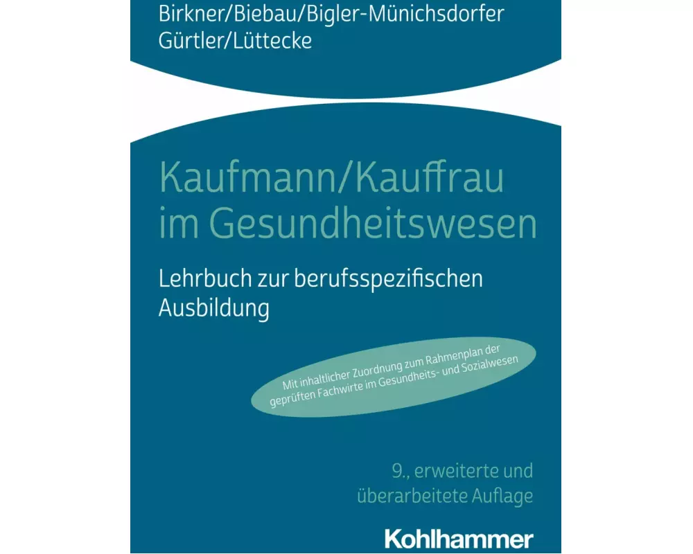 Kaufmann/Kauffrau im Gesundheitswesen