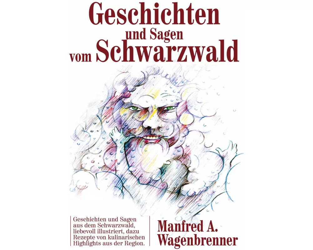 Geschichten und Sagen vom Schwarzwald