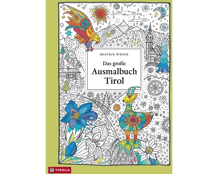 Das große Ausmalbuch Tirol