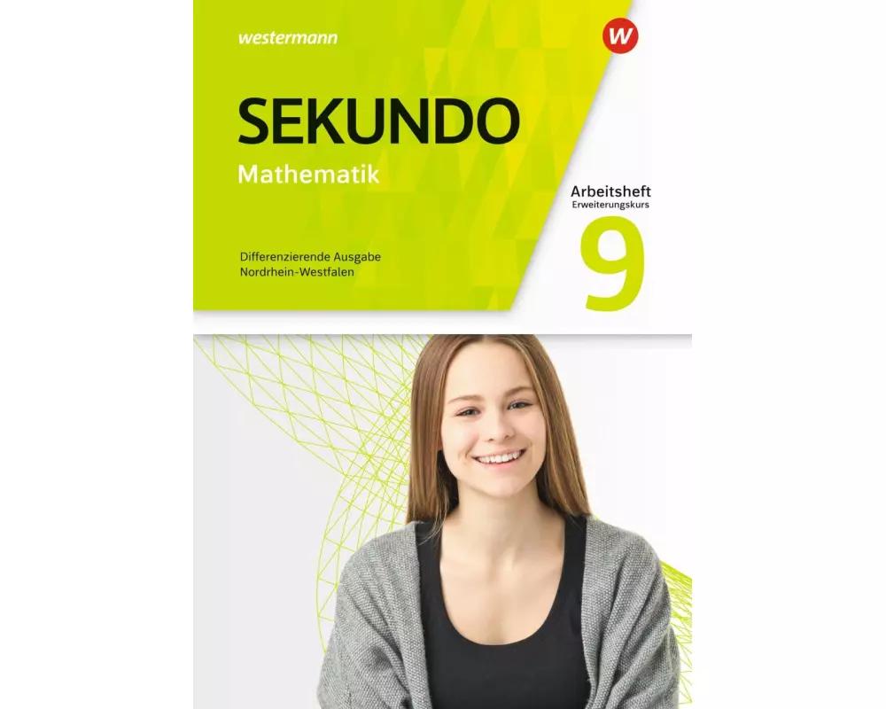 Sekundo - Mathematik für differenzierende Schulformen - Ausgabe 2018 für Nordrhein-Westfalen