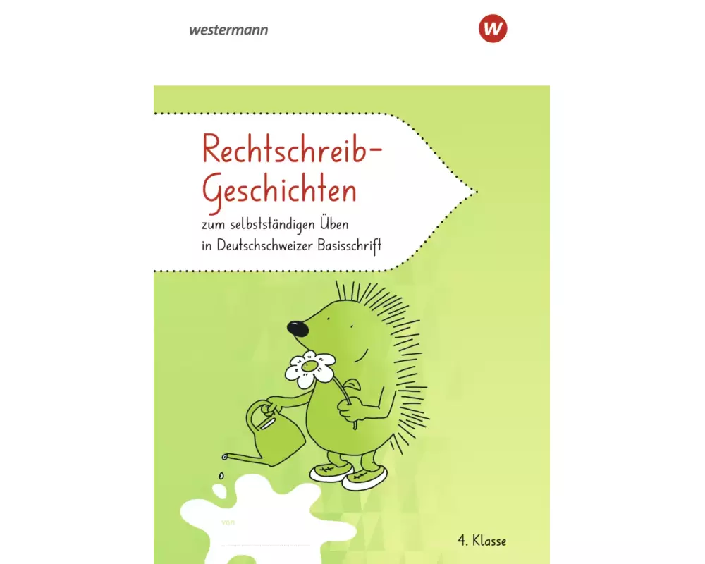 Rechtschreib-Geschichten 4
