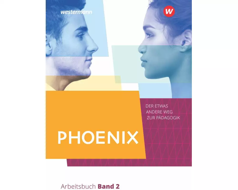 PHOENIX - Der etwas andere Weg zur Pädagogik - Erziehungswissenschaft in der gymnasialen Oberstufe - Ausgabe 2020