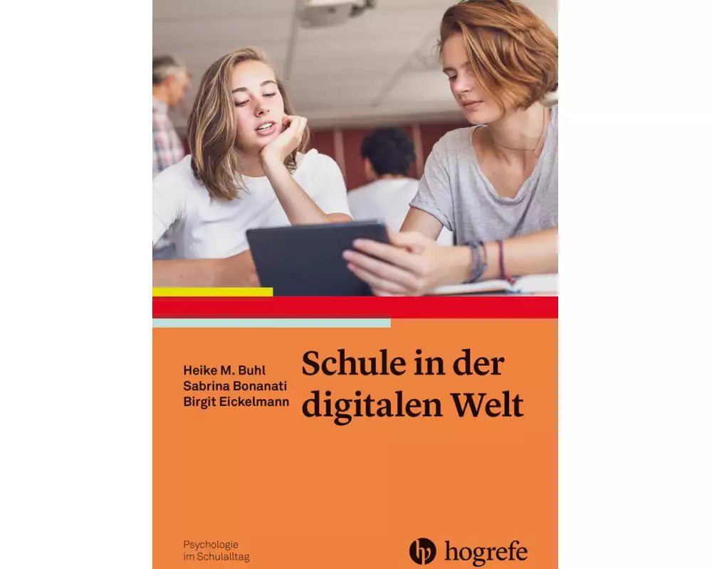 Schule in der digitalen Welt