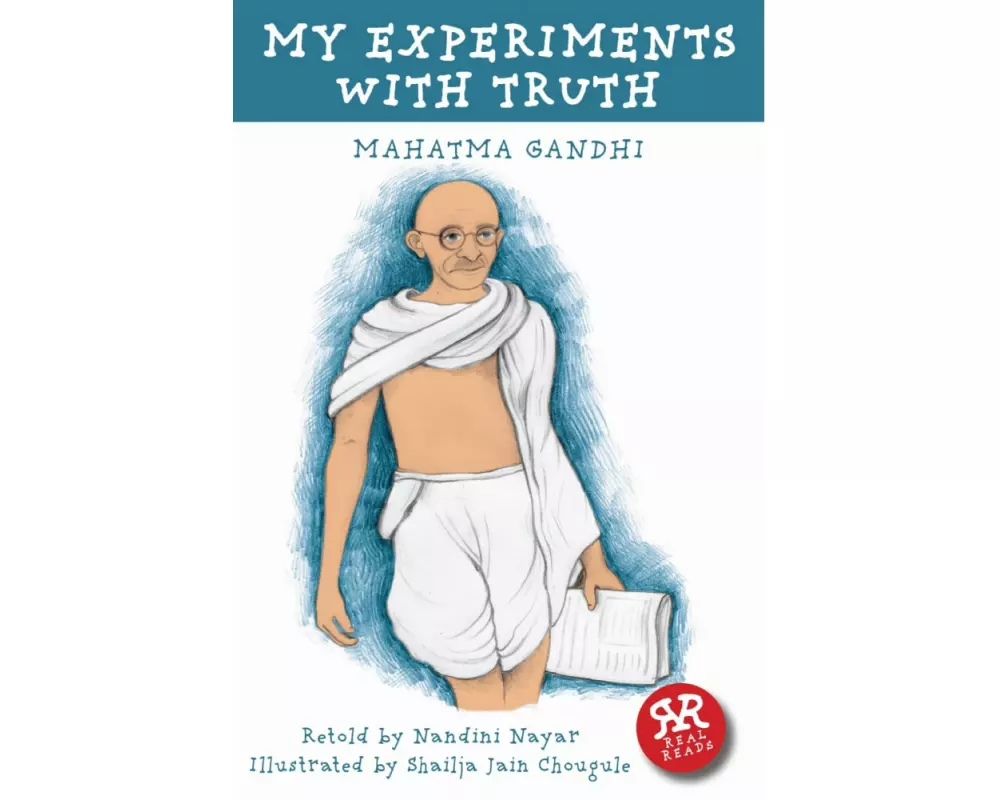 My Experiments With Truth