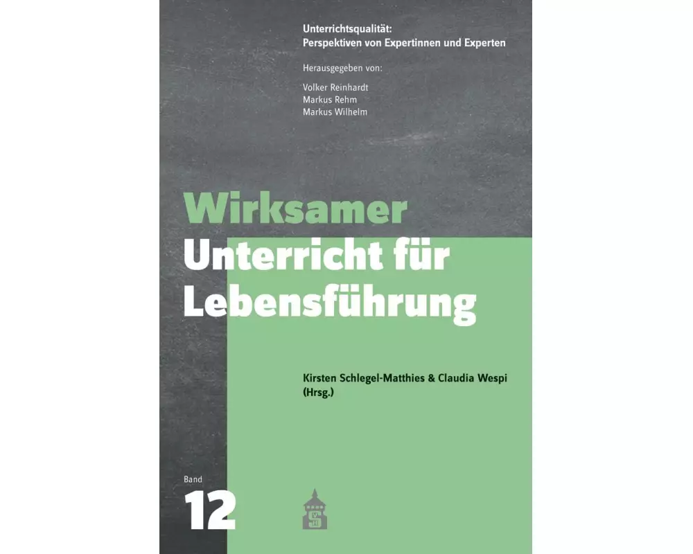 Wirksamer Unterricht für Lebensführung