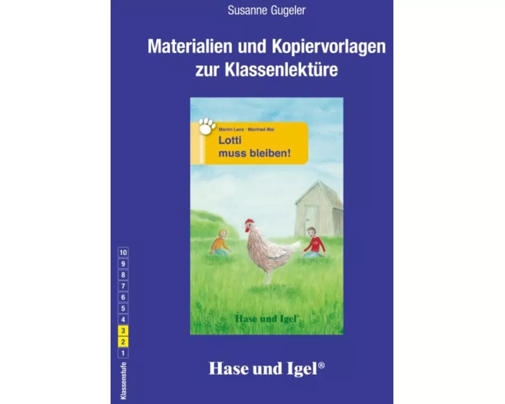 Lotti muss bleiben! Begleitmaterial