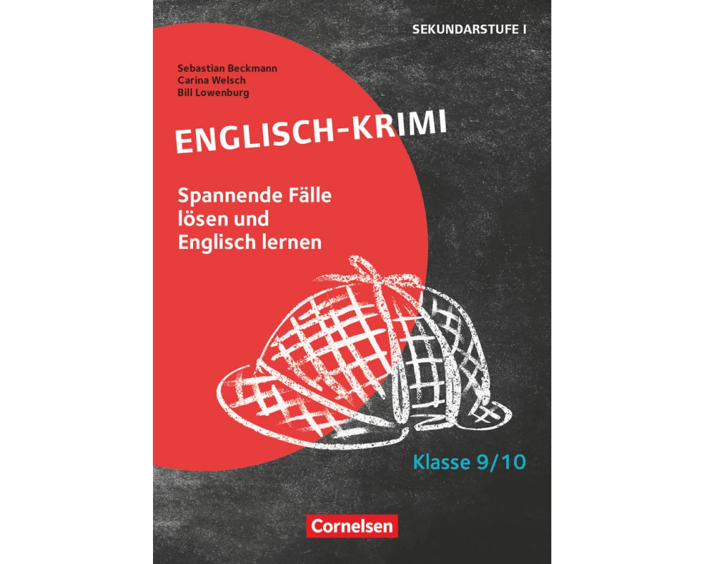 Lernkrimis für die SEK I - Englisch - Klasse 9/10