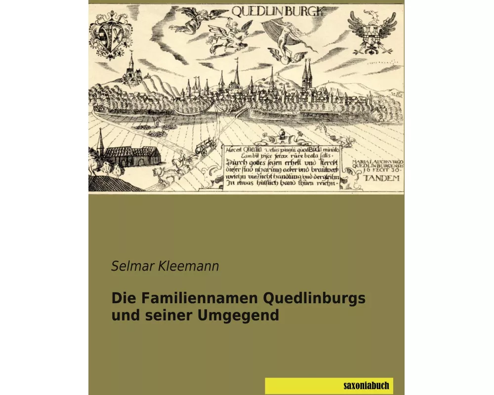 Die Familiennamen Quedlinburgs und seiner Umgegend