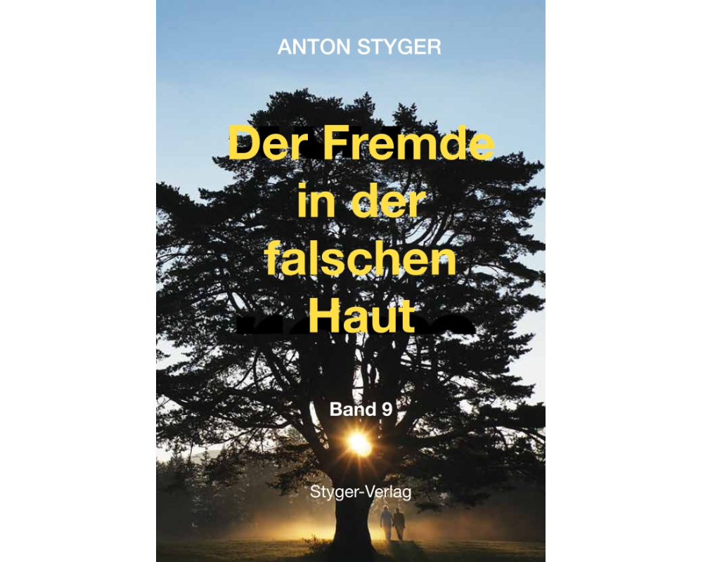 Der Fremde in der falschen Haut