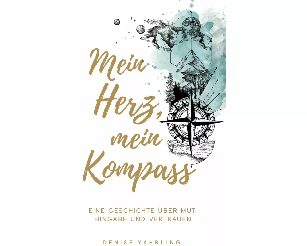 Mein Herz, Mein Kompass