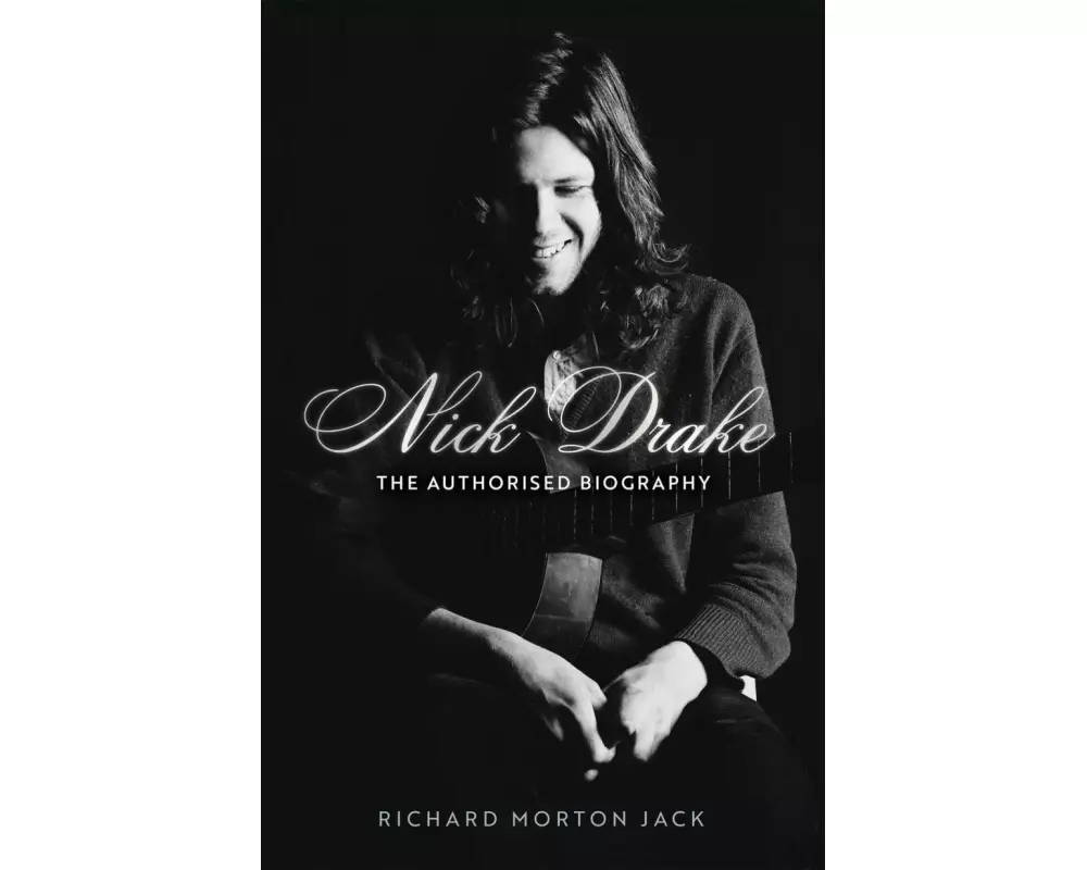 Nick Drake: The Life