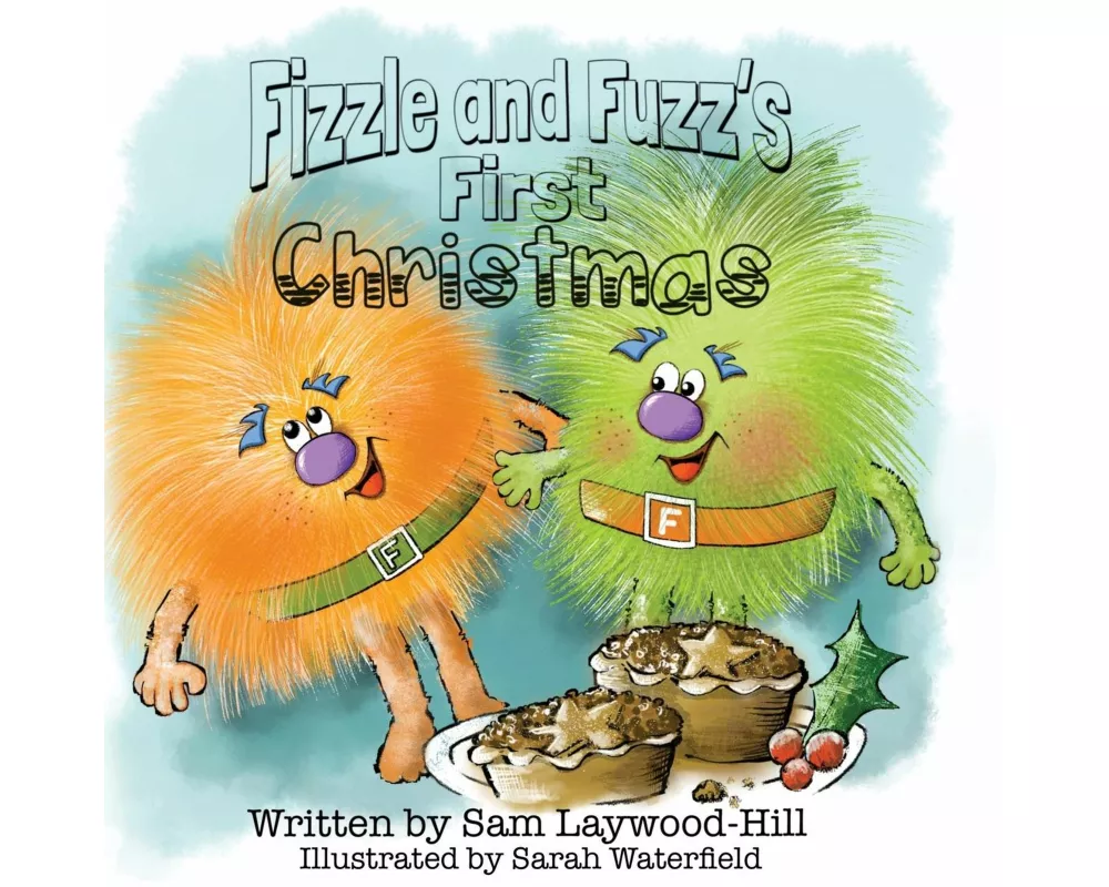 Fizzle and Fuzz's First Christmas