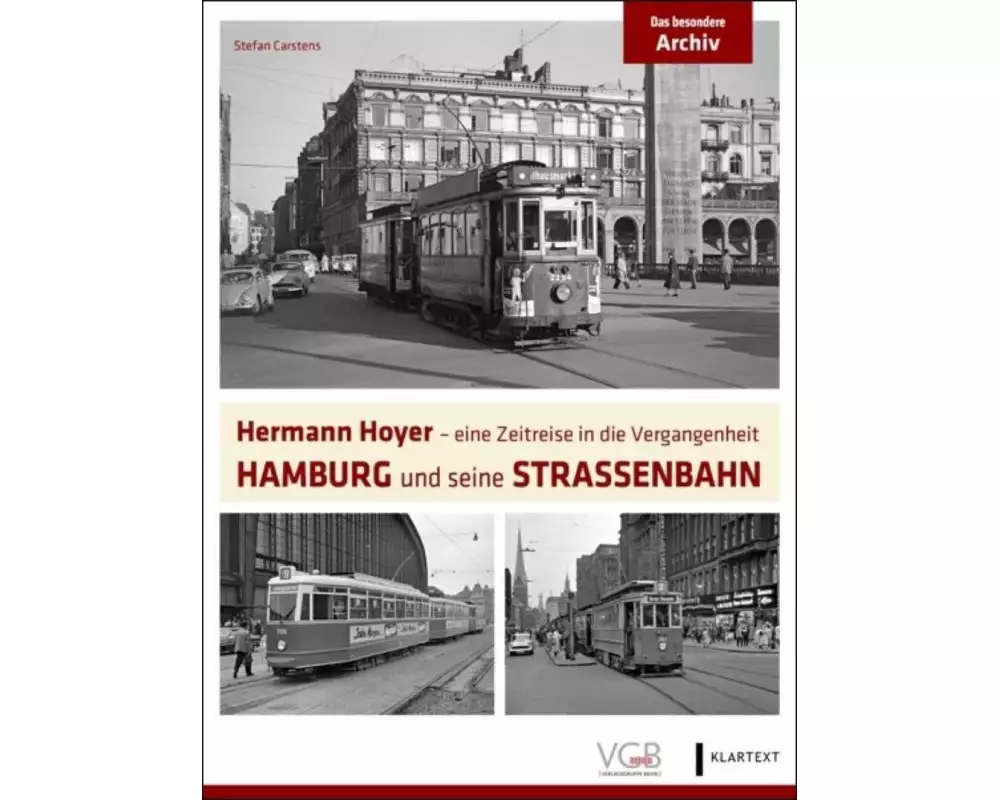 Hamburg und seine Straßenbahn