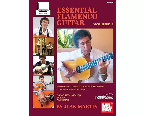 Essential Flamenco Guitar: Volume 1