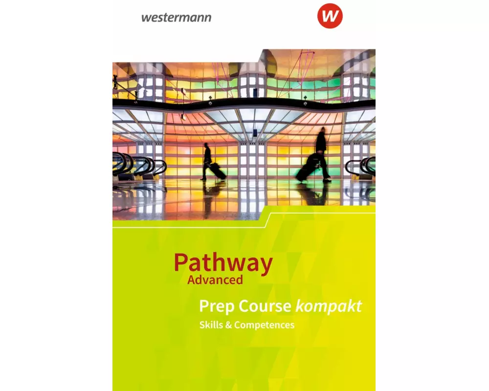 Pathway Advanced. Prep Course: Beiheft Prep Course kompakt