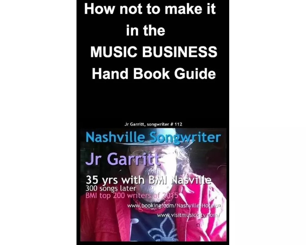 How not to make it in the Music Business