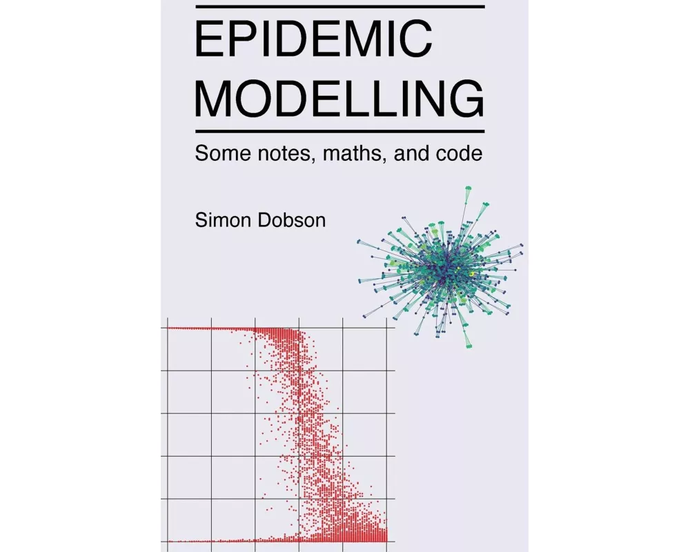 Epidemic modelling - Some notes, maths, and code