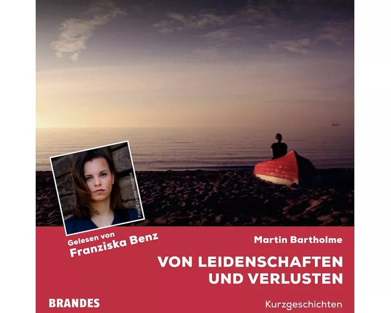 Von Leidenschaften und Verlusten