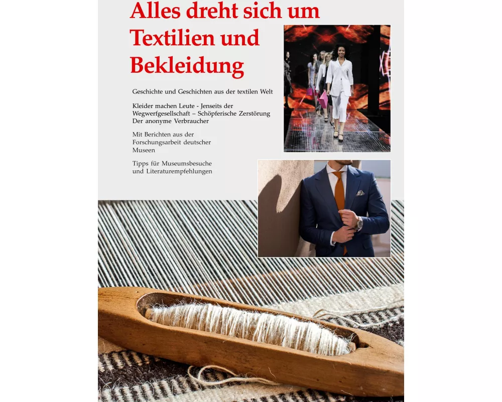 Alles dreht sich um Textilien und Bekleidung