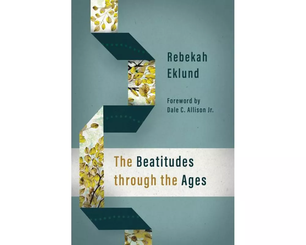 The Beatitudes Through the Ages