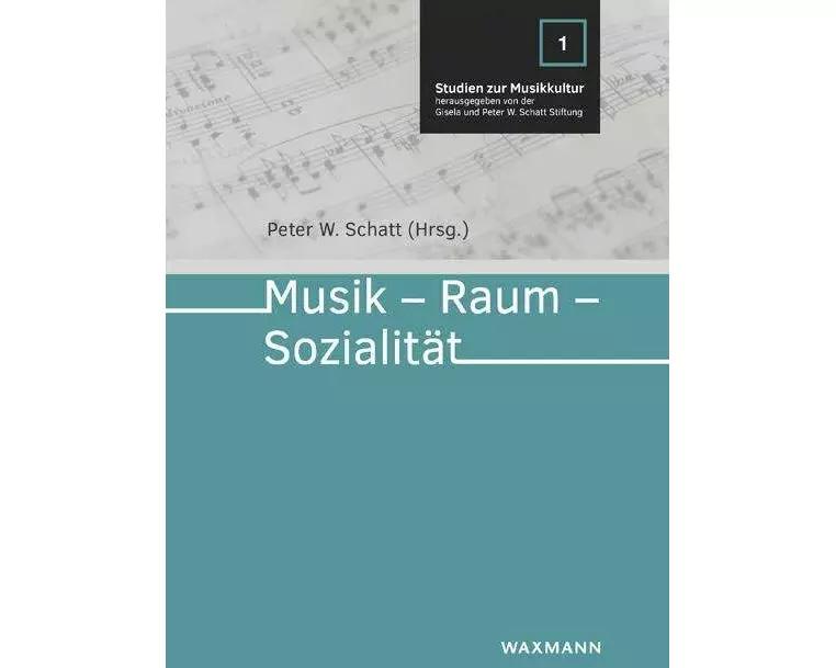 Musik - Raum - Sozialität