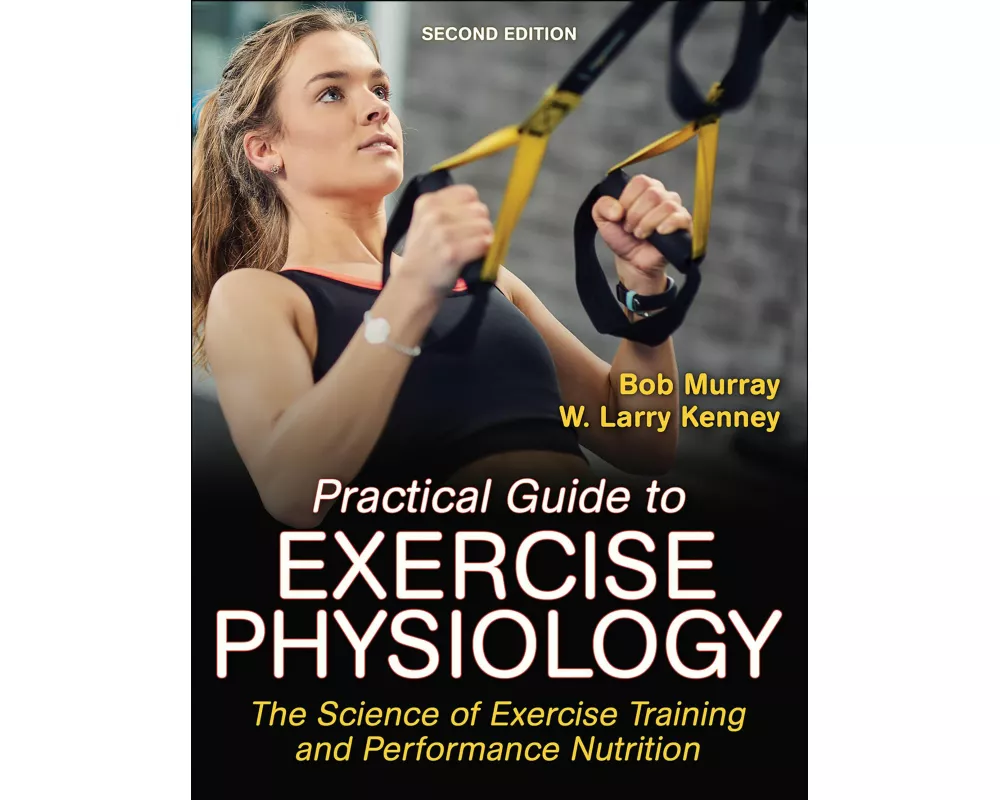 Practical Guide to Exercise Physiology