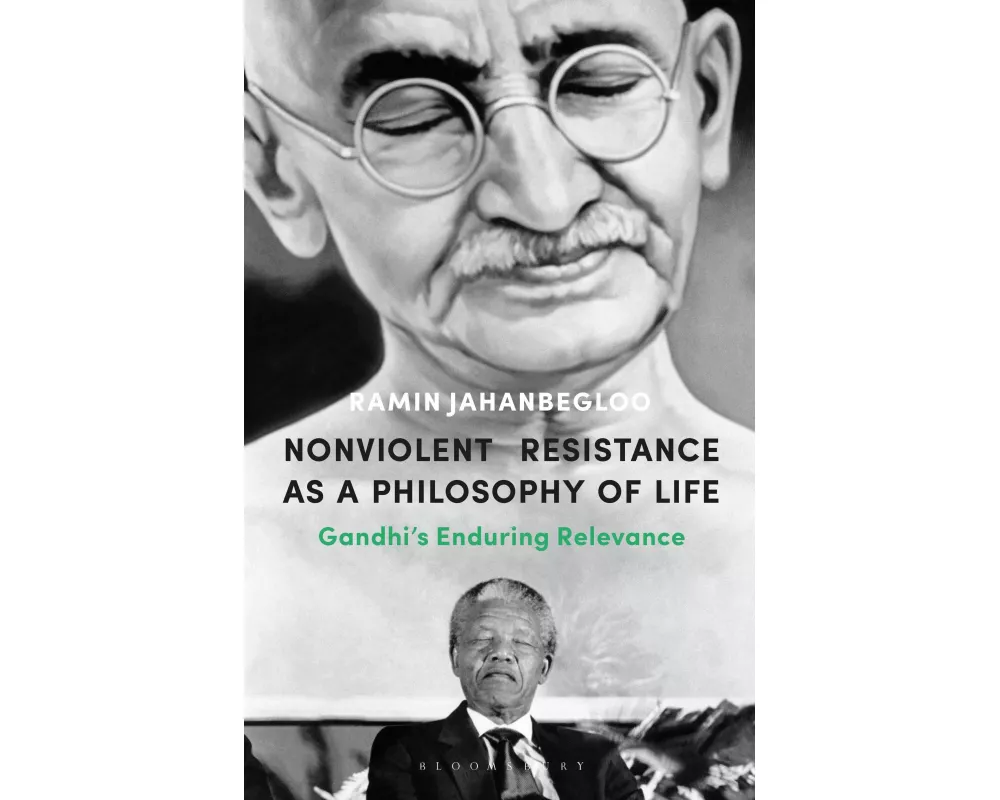 Nonviolent Resistance as a Philosophy of Life