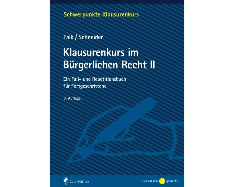 Klausurenkurs im Bürgerlichen Recht II
