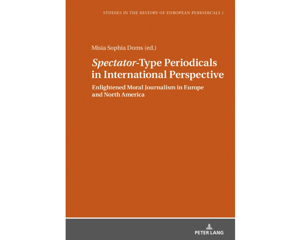Spectator-Type Periodicals in International Perspective