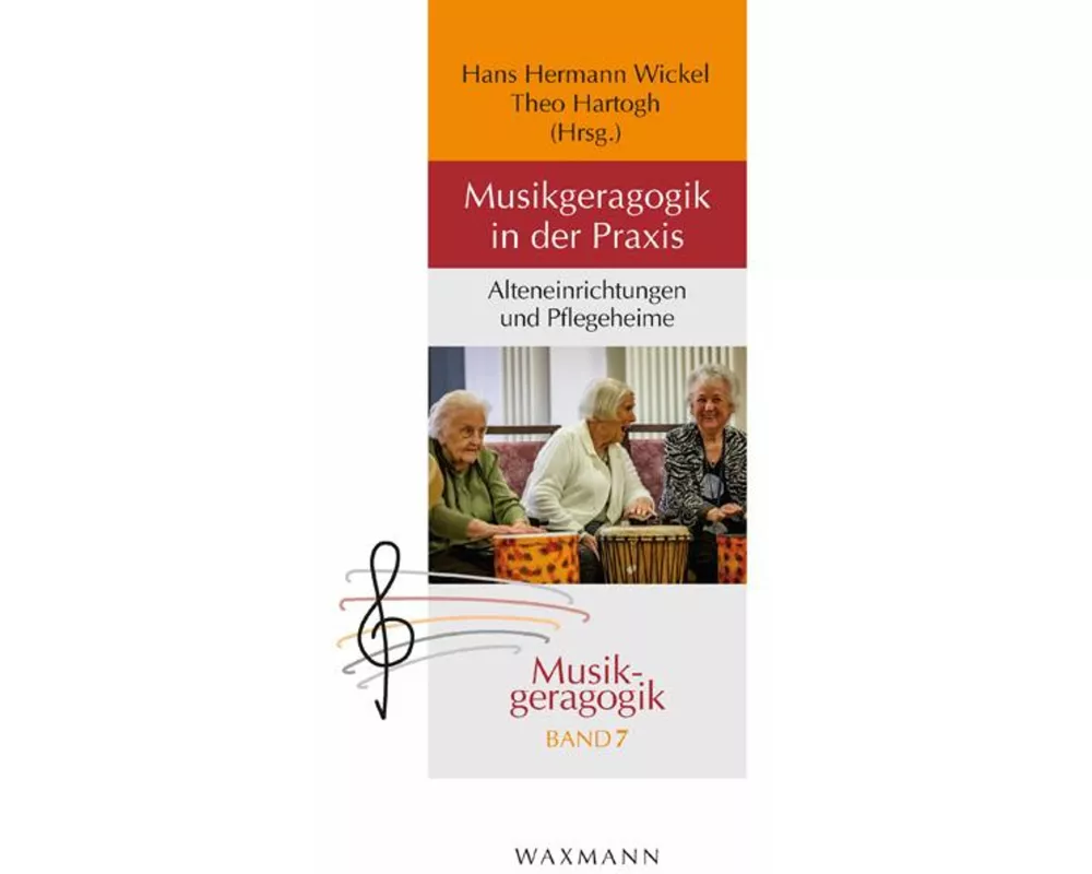 Musikgeragogik in der Praxis