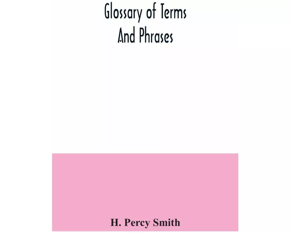 Glossary of terms and phrases