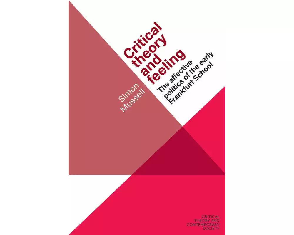 Critical Theory and Feeling