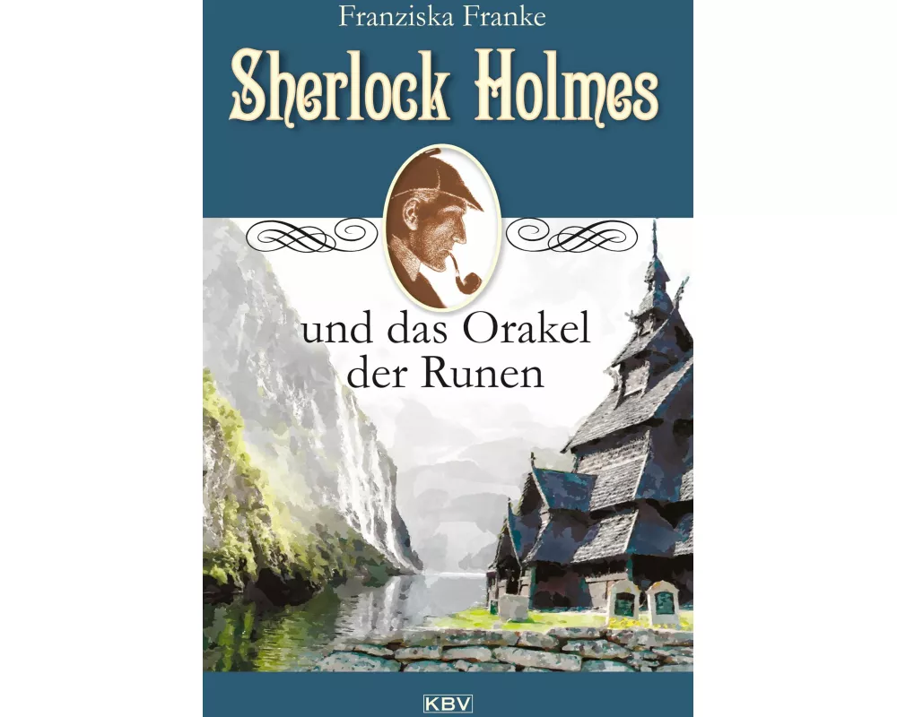Sherlock Holmes und das Orakel der Runen