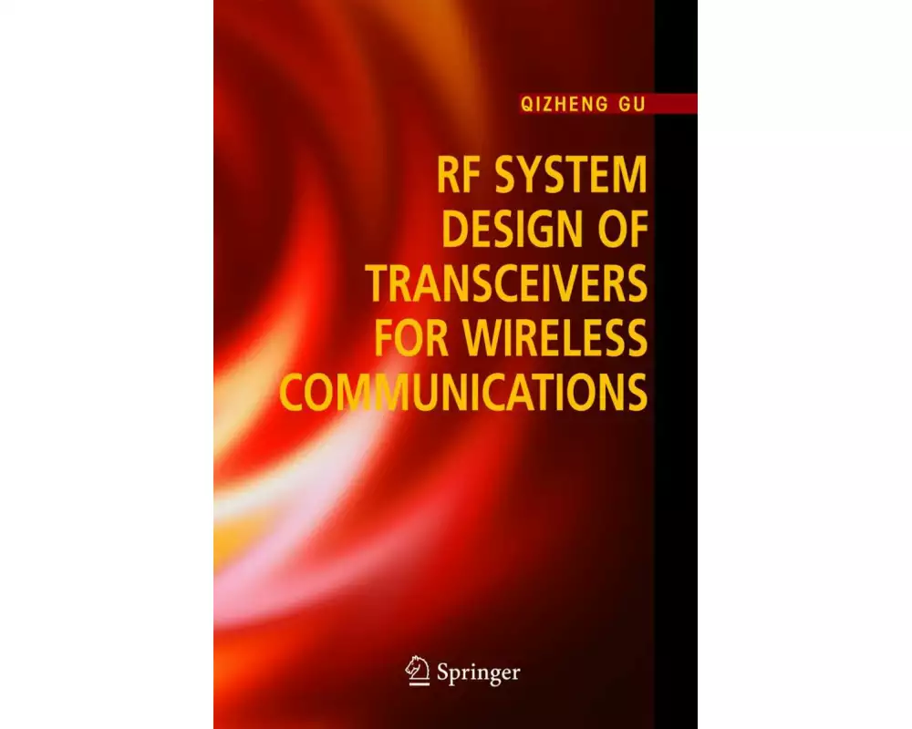 RF System Design of Transceivers for Wireless Communications