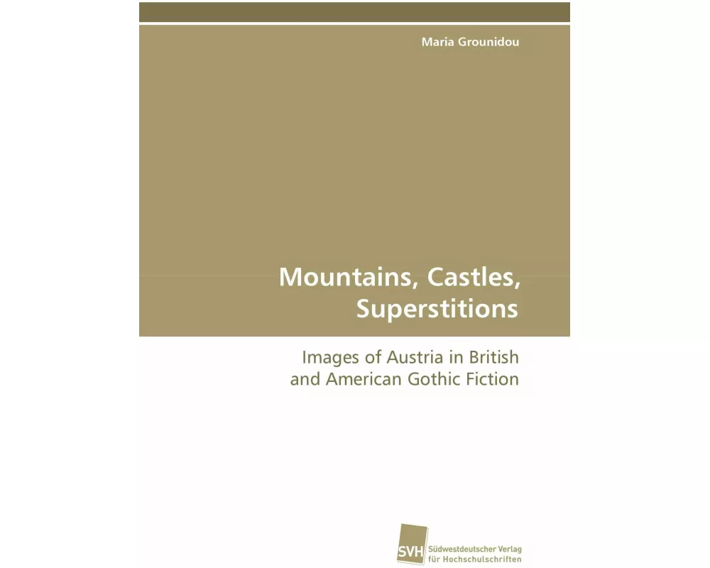 Mountains, Castles, Superstitions