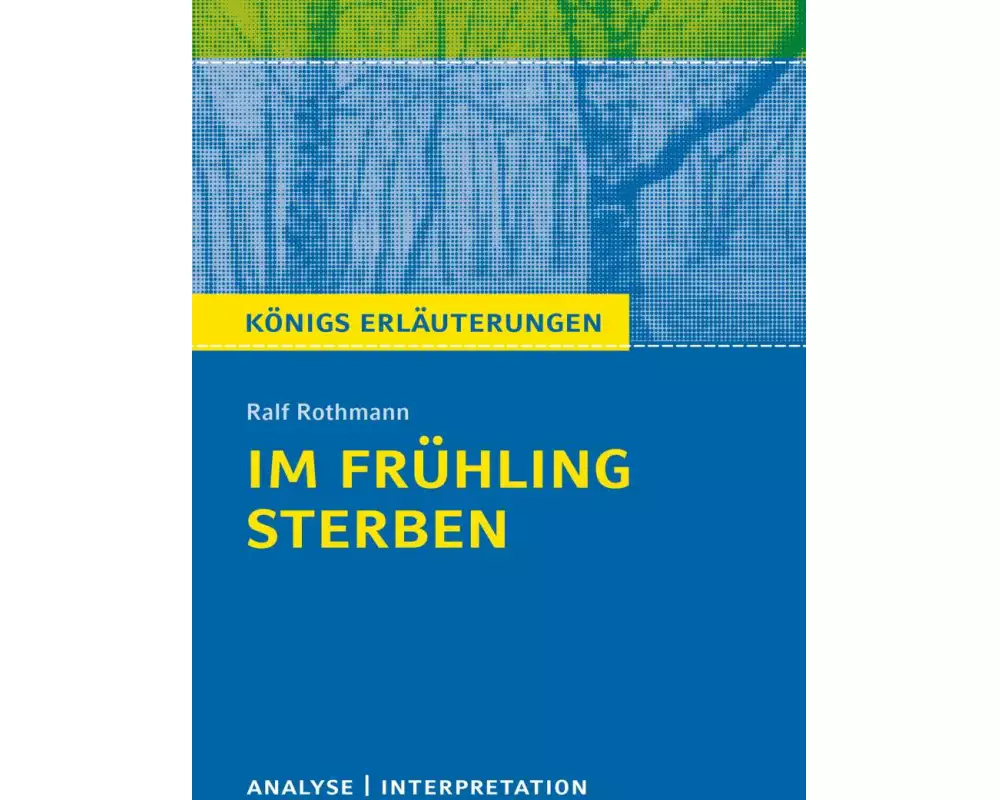 Im Frühling sterben von Ralf Rothmann
